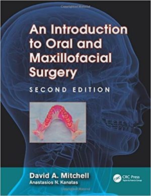 An Introduction to Oral and Maxillofacial Surgery 2nd Ed