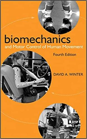 Biomechanics and Motor Control of Human Movement 4th Edition