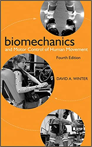 Biomechanics and Motor Control of Human Movement 4th Edition