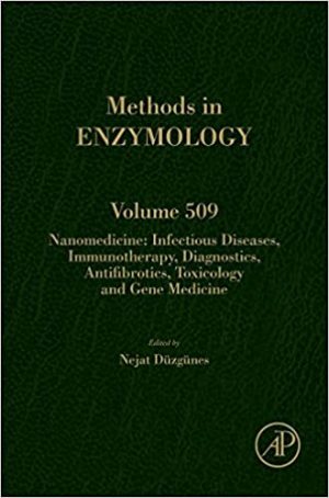 Nanomedicine Infectious Diseases Immunotherapy Diagnostics Antifibrotics Toxicology and Gene Medicine