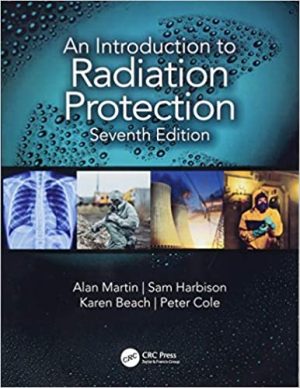 An Introduction to Radiation Protection 7th Ed