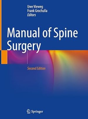 Manual of Spine Surgery 2nd Edition