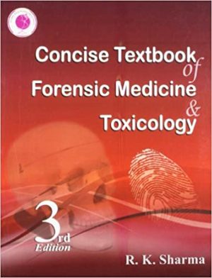 Concise Textbook Forensic Medicine Toxicology 3rd Edition
