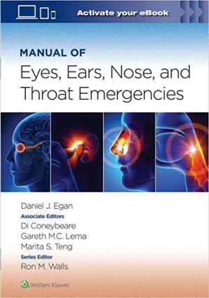 Manual of Eye Ear Nose and Throat Emergencies