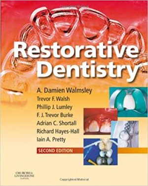 Restorative Dentistry 2nd Ed