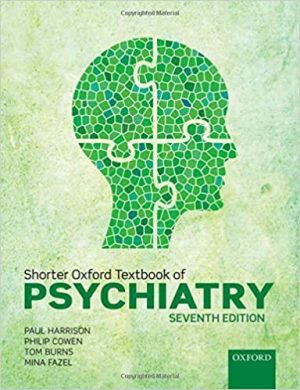 Shorter Oxford Textbook of Psychiatry 7th Edition