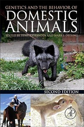 Genetics and the Behavior of Domestic Animals 2nd Edition