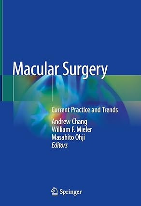 Macular Surgery Current Practice and Trends