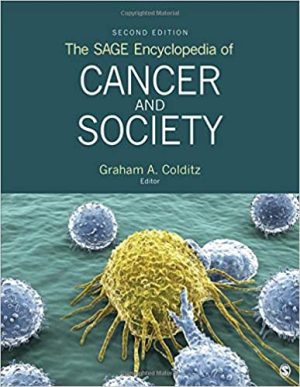 The SAGE Encyclopedia of Cancer and Society 2nd Edition