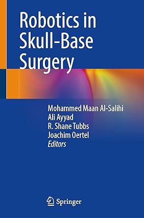 Robotics in Skull Base Surgery