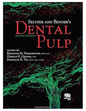Seltzer and Benders Dental Pulp 2nd Edition