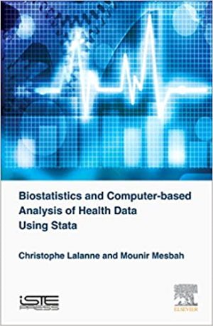 Biostatistics and Computer based Analysis of Health Data using Stata