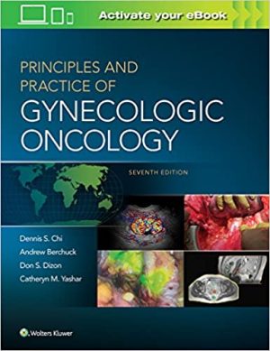 Principles and Practice of Gynecologic Oncology 7th Edition