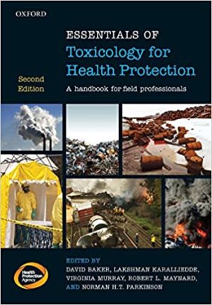 Essentials of Toxicology for Health Protection 2nd Edition