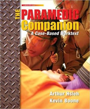 The Paramedic Companion A Case Based Worktext