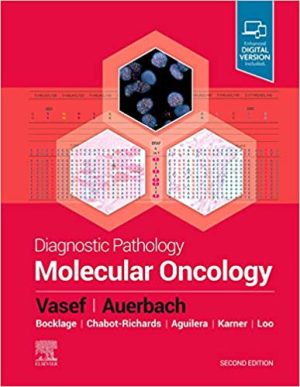 Diagnostic Pathology Molecular Oncology 2nd Edition