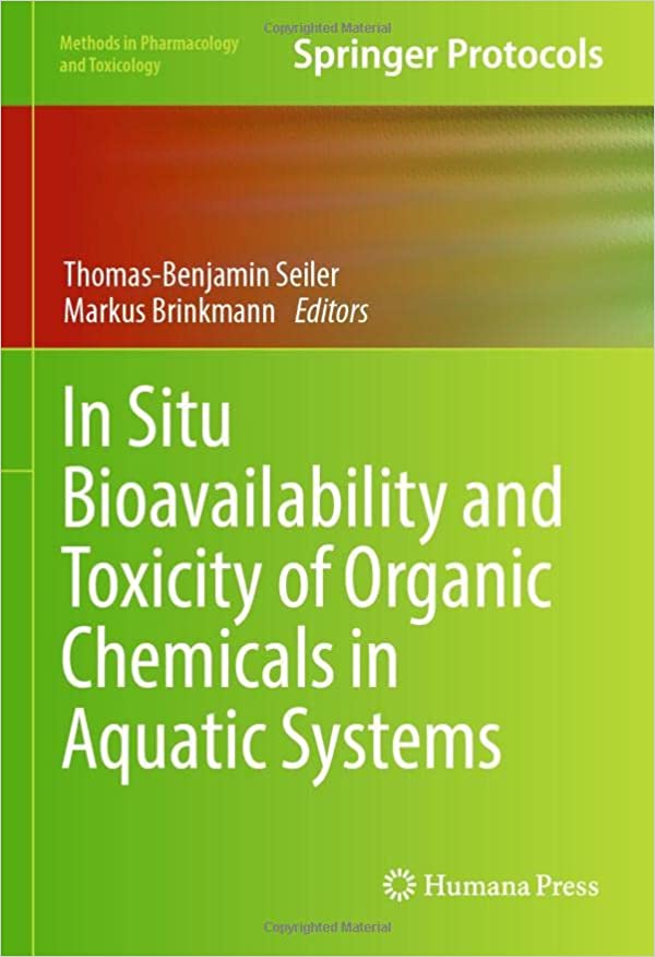 In Situ Bioavailability and Toxicity of Organic Chemicals in Aquatic Systems