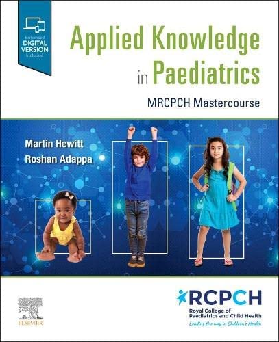 Applied Knowledge in Paediatrics MRCPCH Mastercourse