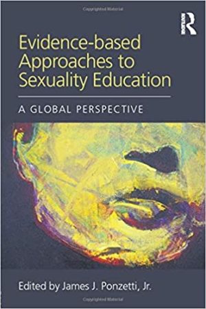 Evidence based Approaches to Sexuality Education