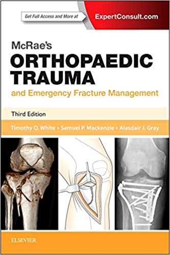 McRaes Orthopaedic Trauma and Emergency Fracture Management 4th Edition