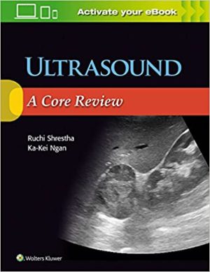 Ultrasound A Core Review