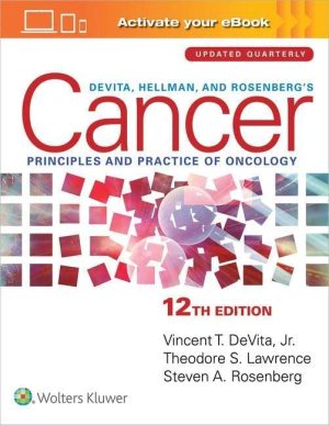 DeVita Hellman and Rosenbergs Cancer Principles & Practice of Oncology 12th Edition