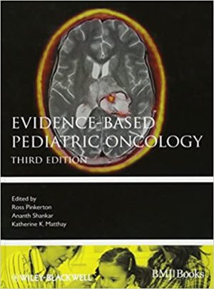 Evidence Based Pediatric Oncology 3rd Edition