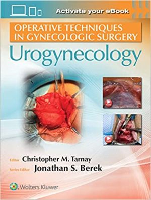 Operative Techniques in Gynecologic Surgery Urogynecology