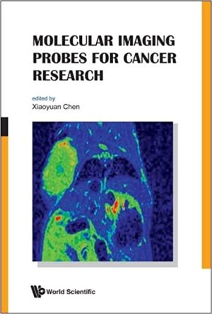 Molecular Imaging Probes for Cancer Research