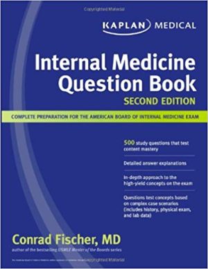 Kaplan Medical Internal Medicine Question Book 2nd Ed