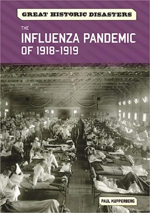 The Influenza Pandemic of 19181919
