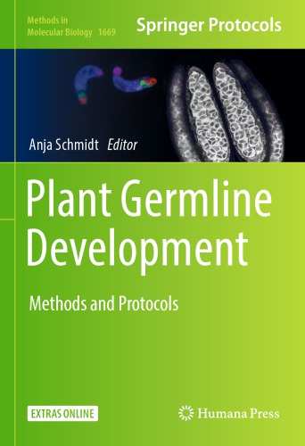 Plant Germline Development Methods and Protocols