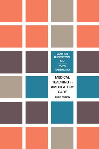 Medical Teaching in Ambulatory Care 3rd Edition