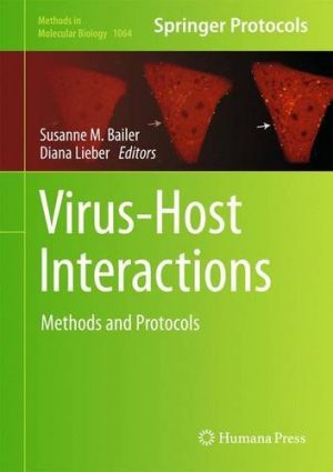 Virus-Host Interactions Methods and Protocols