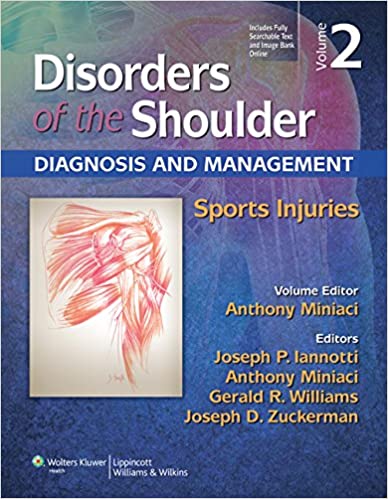 Disorders of the Shoulder Sports Injuries 3rd Ed Vol 2