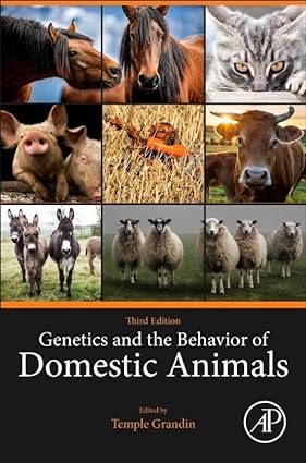 Genetics and the Behavior of Domestic Animals 3rd Edition