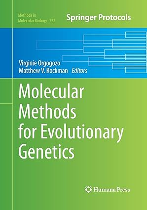 Molecular Methods for Evolutionary Genetics