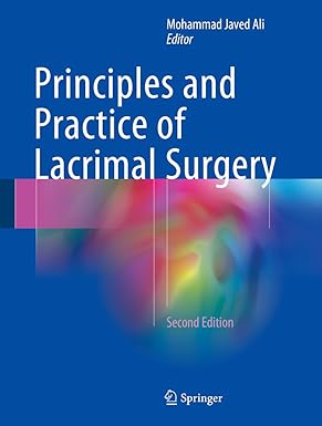 Principles and Practice of Lacrimal Surgery 2nd Edition