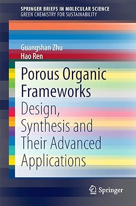 Porous Organic Frameworks Design Synthesis and Their Advanced Applications