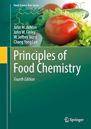 Principles of Food Chemistry 4th Edition
