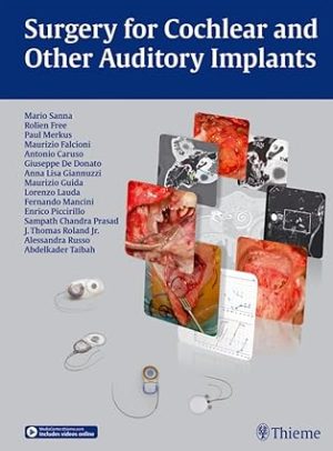 Surgery for Cochlear and Other Auditory Implants