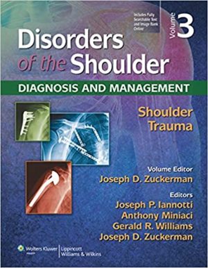 Disorders of the Shoulder Trauma 3rd Ed Vol 3