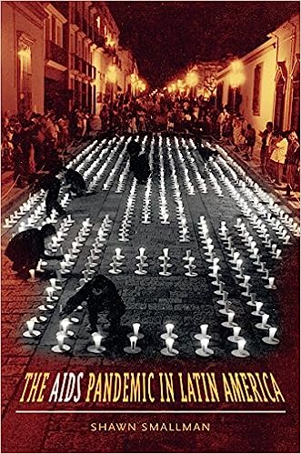 The AIDS Pandemic in Latin America