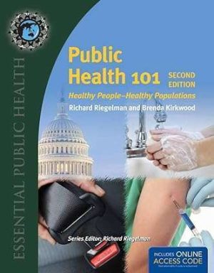 Public Health 101 Healthy People Healthy Populations