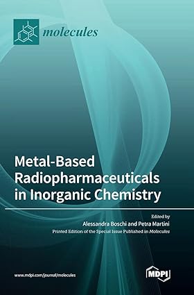 Metal Based Radiopharmaceuticals in Inorganic Chemistry