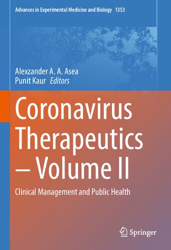 Coronavirus Therapeutics Volume II Clinical Management and Public Health