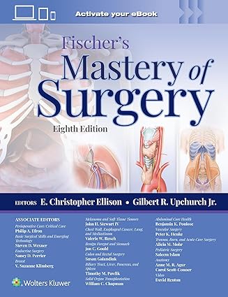 Fischers Mastery of Surgery 8th Edition