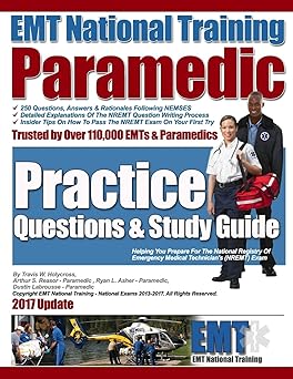 EMT National Training Paramedic Practice Questions & Study Guide