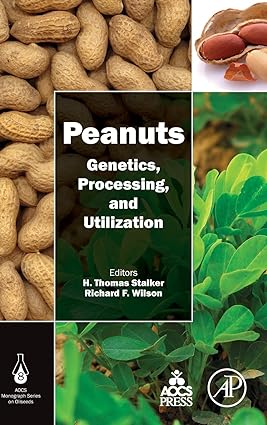 Peanuts Genetics Processing and Utilization