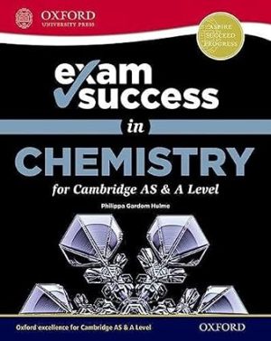 Exam Success in Chemistry for Cambridge AS & A Level